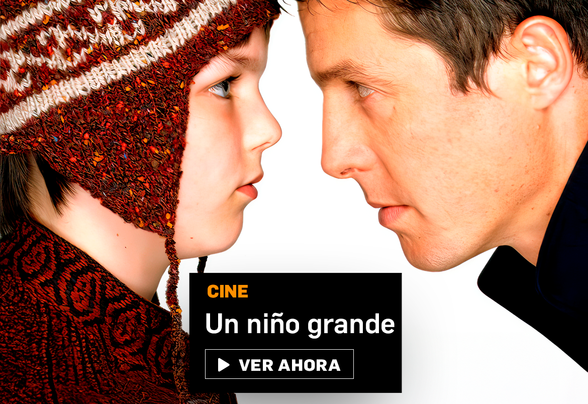 Cine: Un niño grande (Disponible del 24/08/25 al 06/09/25)