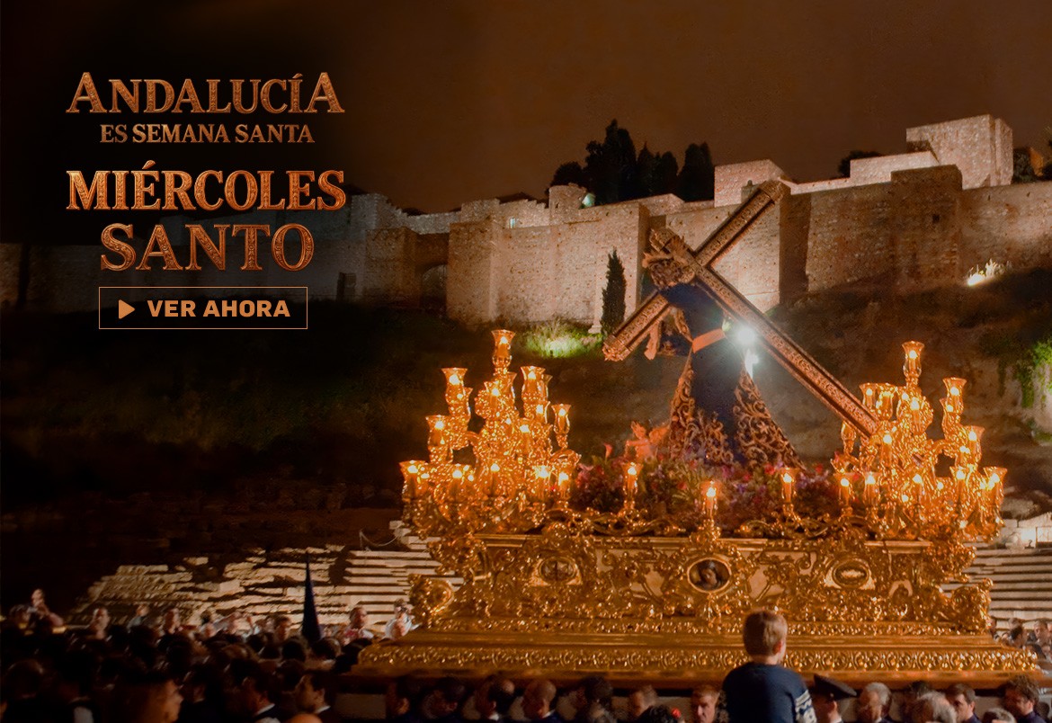 Andalucía es Semana Santa | Miércoles Santo 